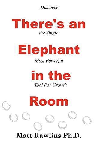 There's an Elephant in the Room - Matt Rawlins