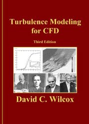 9781928729082: Turbulence Modeling for CFD (Third Edition)