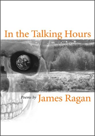Beispielbild fr In the Talking Hours: Poems zum Verkauf von The Yard Sale Store