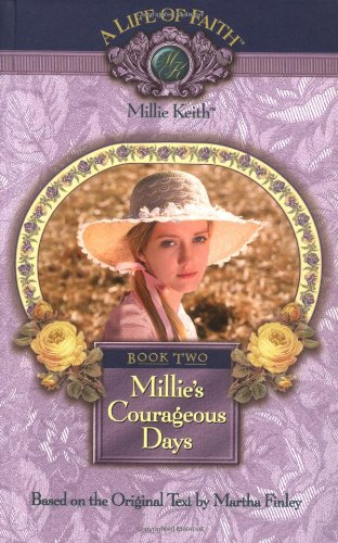 Stock image for Millies Courageous Days, Book 2 for sale by Off The Shelf