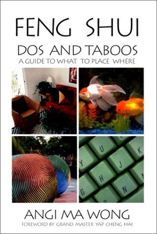 Stock image for Feng Shui Dos and Taboos: A Guide to What to Place Where for sale by Wonder Book