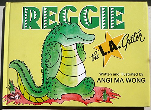 9781928753117: Reggie the L.a. Gator