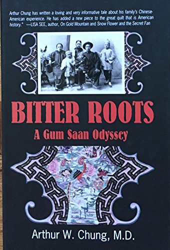 Imagen de archivo de Bitter Roots: A Gum Saan Odyssey a la venta por ThriftBooks-Atlanta