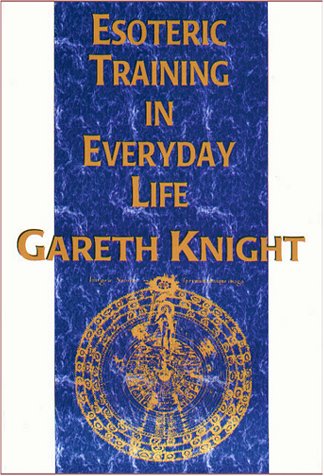 9781928754046: Esoteric Training in Everyday Life