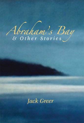 9781928755128: Abraham's Bay & Other Stories