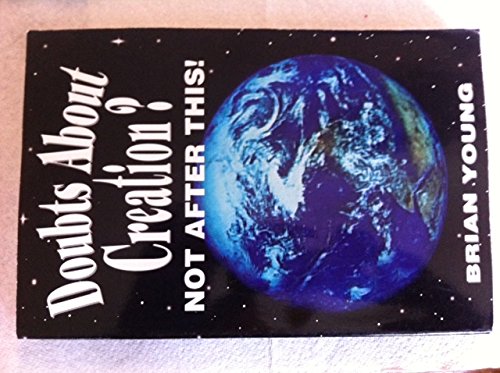 Imagen de archivo de Doubts About Creation? Not after this! a la venta por SecondSale