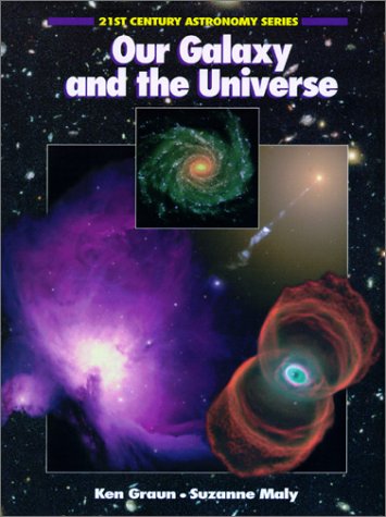 Imagen de archivo de Our Galaxy and the Universe a la venta por Half Price Books Inc.