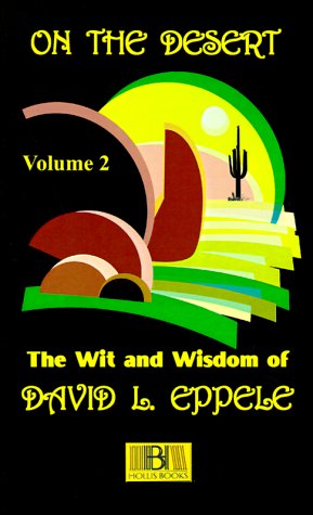 Stock image for On the Desert: Volume 2 [Paperback] Eppele, David L. for sale by Turtlerun Mercantile