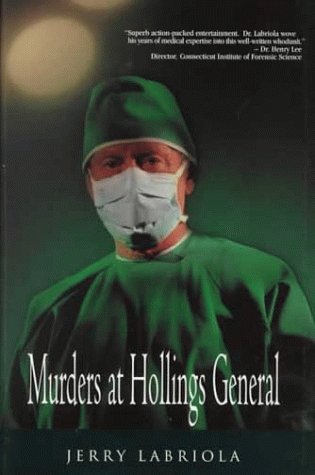 Stock image for Murders at Hollings General for sale by Lavender Path Antiques & Books