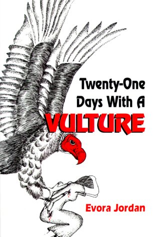Stock image for Twenty One Days With a Vulture for sale by Harbor Books LLC