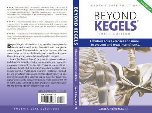 9781928812173: Beyond Kegels: Fabulous Four Exercises and More... To Prevent and Treat Incontinence
