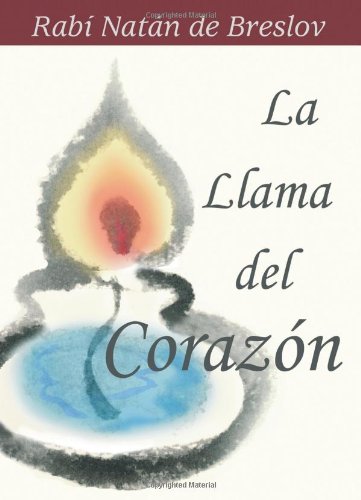 Imagen de archivo de La Llama del Corazon: Plegarias de un Mstico Jasdico a la venta por Revaluation Books