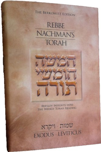 Beispielbild fr Rebbe Nachman's Torah - ExodusLeviticus zum Verkauf von HPB-Red