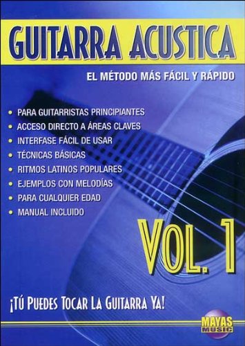 Suavemente lanzar Escéptico 9781928827436: Guitarra Acustica, Vol 1: Tu Puedes Tocar La Guitarra YA! (Spanish  Language Edition), DVD [USA] - Maya, Rogelio: 1928827438 - IberLibro