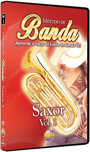9781928827948: Metodo De Banda - Saxor: Aprende a Tocar Al Estilo De Banda Ya! (Spanish Language Edition), Dvd