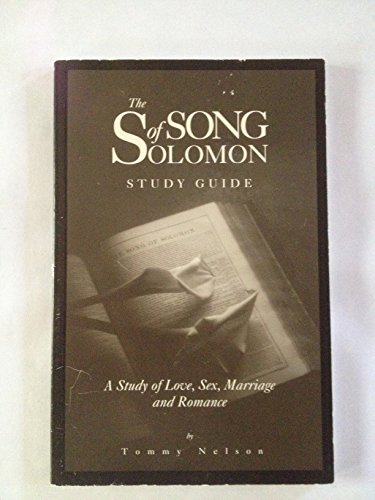 Imagen de archivo de Song of Solomon Classic Study Guide: A Study on Love, Marriage, Sex, and Romance a la venta por Gulf Coast Books