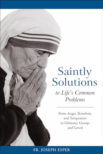 Imagen de archivo de Saintly Solutions: To Life's Common Problems a la venta por ThriftBooks-Dallas