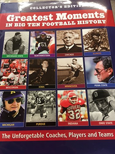 Beispielbild fr Greatest Moments in Big Ten Football History zum Verkauf von Books of the Smoky Mountains