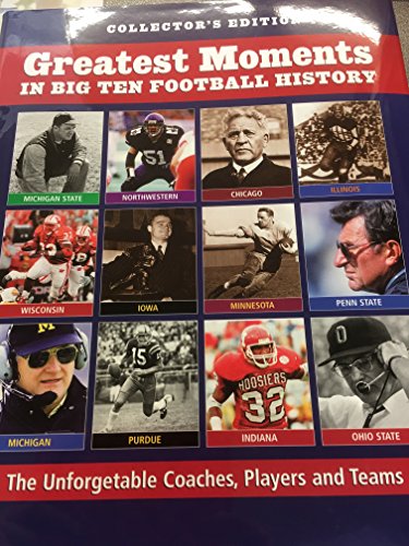 9781928846574: Greatest Moments in Big Ten Football History