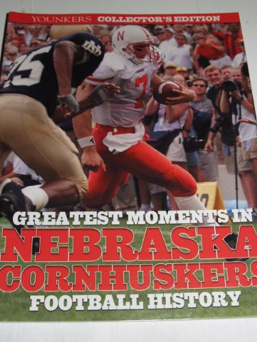 Beispielbild fr Younkers Collector's Edition Greatest Moments in Nebraska Corhuskers Football History (Younkers Collector's Edition) zum Verkauf von Wonder Book