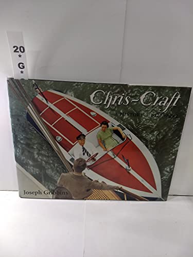 9781928862024: Chris-craft: A History (1922-1942)