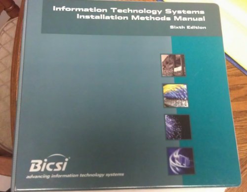 Bicsi Information Technology Systems Installation Methods Manual (9781928886556) by BICSI