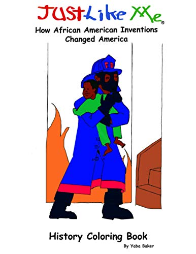 Stock image for Just Like Me: How African American Inventions Changed America for sale by Lucky's Textbooks