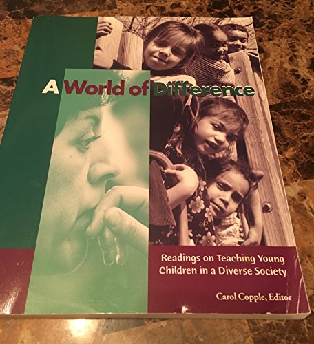 Stock image for A World of Difference : Readings on Teaching Young Children in a Diverse Society for sale by Better World Books: West