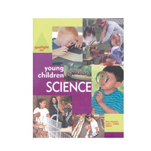 9781928896104: Spotlight on Young Children and Science