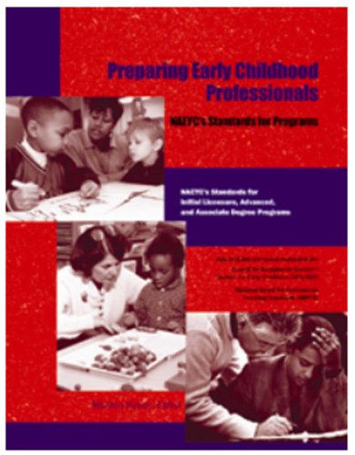 Beispielbild fr Preparing Early Childhood Professionals: NAEYC's Standards for Programs zum Verkauf von SecondSale