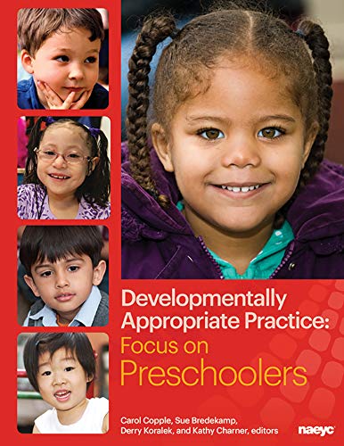 Beispielbild fr Developmentally Appropriate Practice: Focus on Preschoolers zum Verkauf von Zoom Books Company