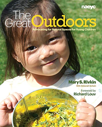 Stock image for The Great Outdoors: Advocating for Natural Spaces for Young Children for sale by More Than Words