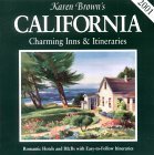 Beispielbild fr Karen Brown's 2001 California: Charming Inns & Itineraries (Karen Brown's California. Charming Inns & Itineraries) zum Verkauf von Book Lover's Warehouse