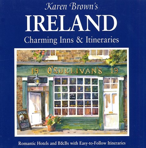 Beispielbild fr Karen Brown's Ireland : Charming Inns and Itineraries, 2002 zum Verkauf von Better World Books