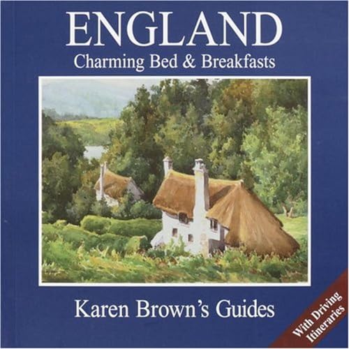 Beispielbild fr Karen Brown's England 2005: Charming Bed & Breakfasts (Karen Brown's England Charming Bed & Breakfasts) zum Verkauf von ThriftBooks-Atlanta