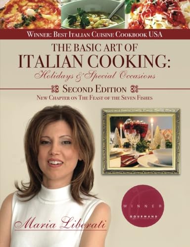 Beispielbild fr The Basic Art of Italian Cooking: Holidays & Special Occasions-2nd edition zum Verkauf von BooksRun
