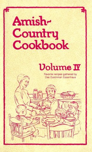 Stock image for Amish-Country Cookbook, Vol. 4 for sale by Orion Tech