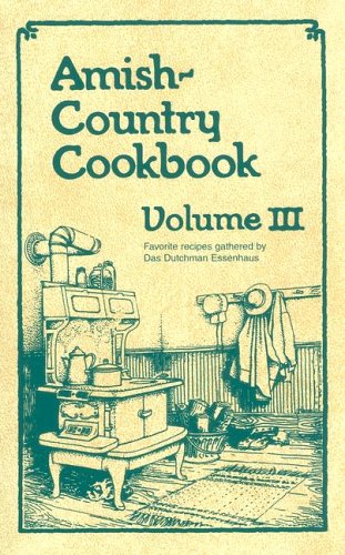 Stock image for Amish-Country Cookbook, Vol. 3 for sale by Off The Shelf