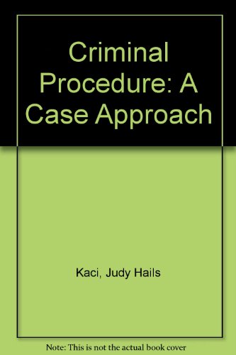 Stock image for Criminal Procedure: A Case Approach for sale by ThriftBooks-Atlanta