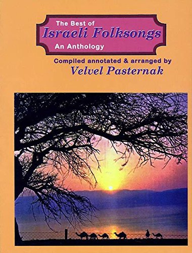 Stock image for The Best of Israeli Folksongs: An Anthology for sale by medimops