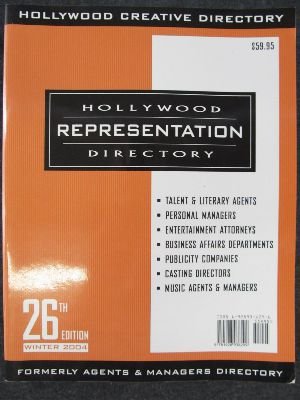 Beispielbild fr Hollywood Representation Directory; 26th Edition, WINTER 2004. FORMERLY AGENTS &MANAGERS DIRECTORY. zum Verkauf von L. Michael