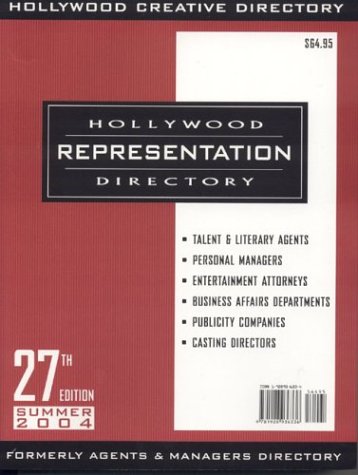 Beispielbild fr Hollywood Representation Directory: 27th Edition; Summer 2004 zum Verkauf von Vashon Island Books