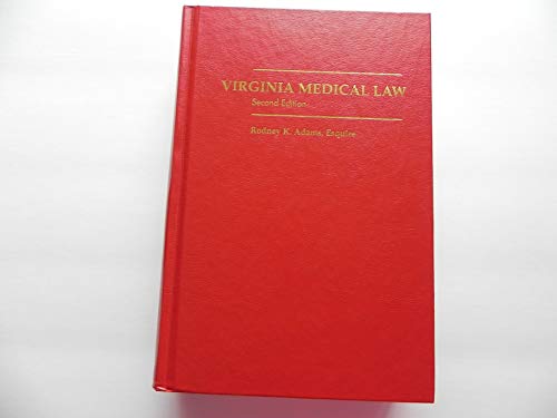 Stock image for Virginia Medical Law, Second Edition for sale by Patrico Books