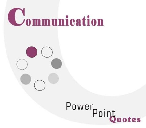 Stock image for Communication Skills PowerPoint Quotes for sale by Revaluation Books