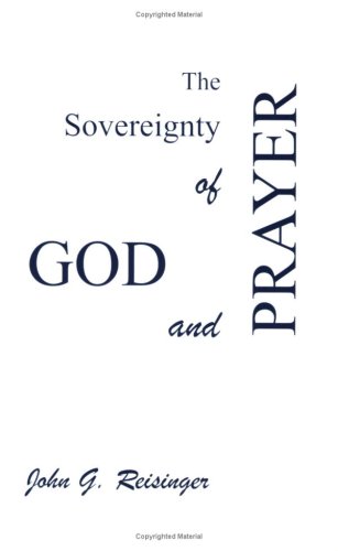 Stock image for The Sovereignty of God and Prayer for sale by Bookmonger.Ltd