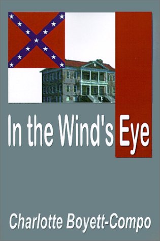 In the Wind's Eye (9781928973058) by Boyett-Compo, Charlotte