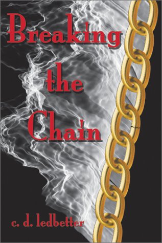 Stock image for Breaking the Chain for sale by Ergodebooks