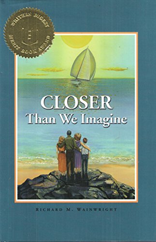 Stock image for Closer Than We Imagine for sale by Sleuth Books, FABA