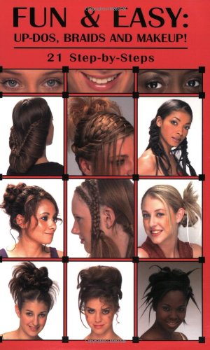 Stock image for Fun & Easy Updos, Braids & Makeup for sale by ThriftBooks-Atlanta