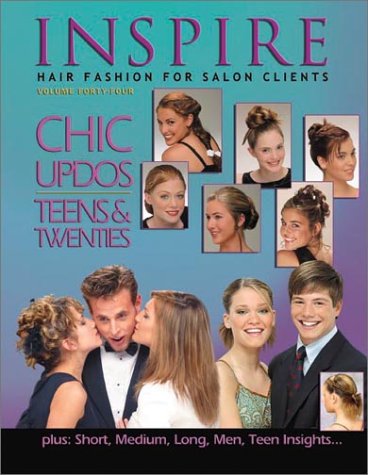 Stock image for Inspire Quarterly Volume #44 Chic Updos, Teens & Twenties for sale by HPB-Emerald